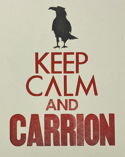 Chris Campbell: Keep Calm and Carrion