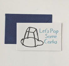 Load image into Gallery viewer, William Muller: Mini Let&#39;s Pop Some Corks Card
