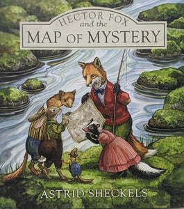 Astrid Scheckels: Book, Hector Fox & the Map of Mystery